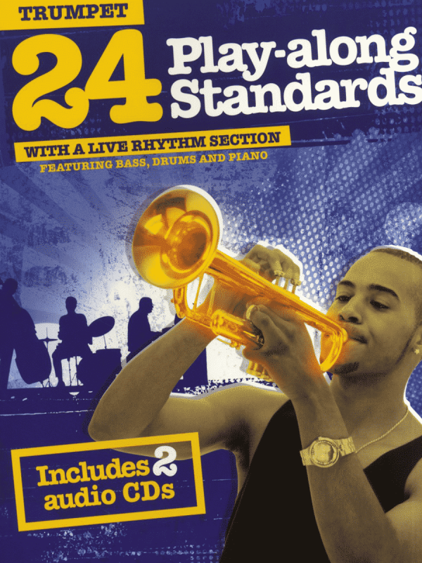 24 Play-along Standards for Trumpet