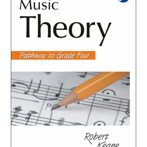 ANZCA Music Theory - Pathway to Grade Four