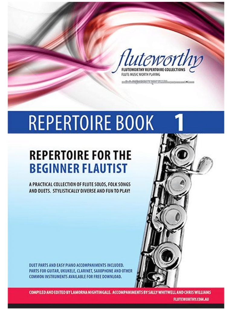 Repertoire Book 1 for the Beginner Flautist Fluteworthy Leisure