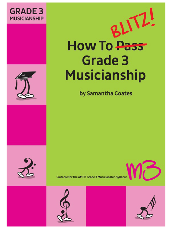 How To Blitz! Grade 3 Musicianship AMEB