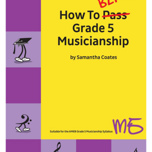 How To Blitz! Grade 5 Musicianship AMEB