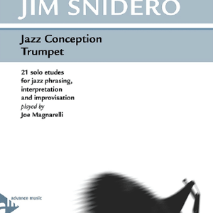 Jazz Conception Trumpet - Jim Snidero