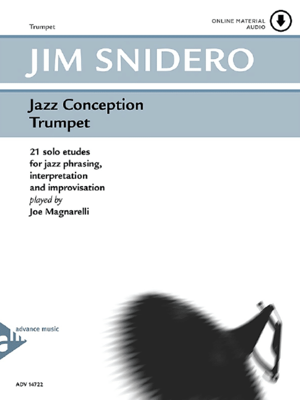 Jazz Conception Trumpet - Jim Snidero