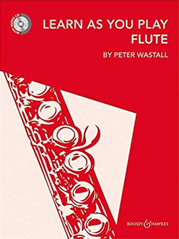 Learn As You Play - Flute (Peter Wastall)
