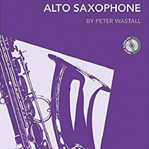 Learn As You Play - Alto Saxophone (Peter Wastall)