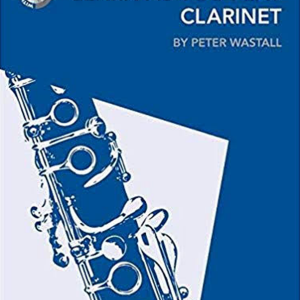 Learn As You Play - Clarinet (Peter Wastall)