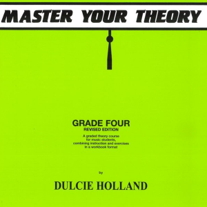 Master Your Theory (Dulcie Holland) - Grade 4