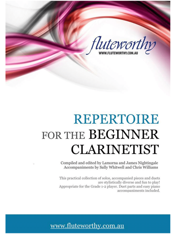 Repertoire for the Beginner Clarinetist - Fluteworthy