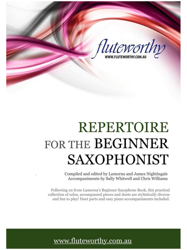Repertoire for the Beginner Saxophonist - Fluteworthy