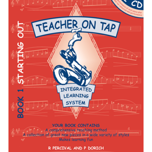 Teacher on Tap - Eb Alto & Baritone Sax - Book 1 Starting Out