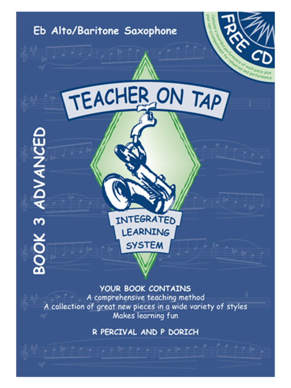 Teacher on Tap - Eb Alto & Baritone Sax - Book 3 Advanced
