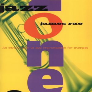 James Rae - Jazz Zone Trumpet