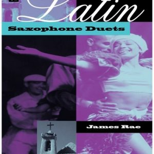 James Rae - Latin Saxophone Duets