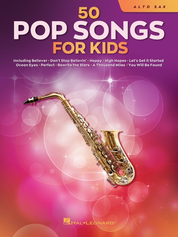 50 Pop Songs for Kids Alto Saxophone