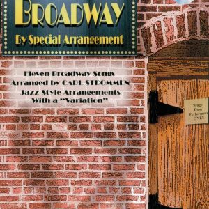 Broadway By Special Arrangement Alto Sax
