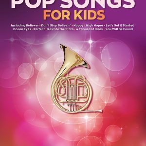 50 Pop Songs for Kids French Horn