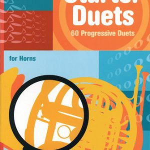 Starter Duets - 60 Progressive Duets - Philip Sparke - French Horn